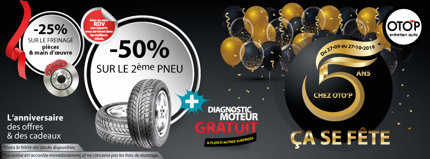 Les promos du 5ème anniversaire OTOP Entretien Auto - Motors.tn